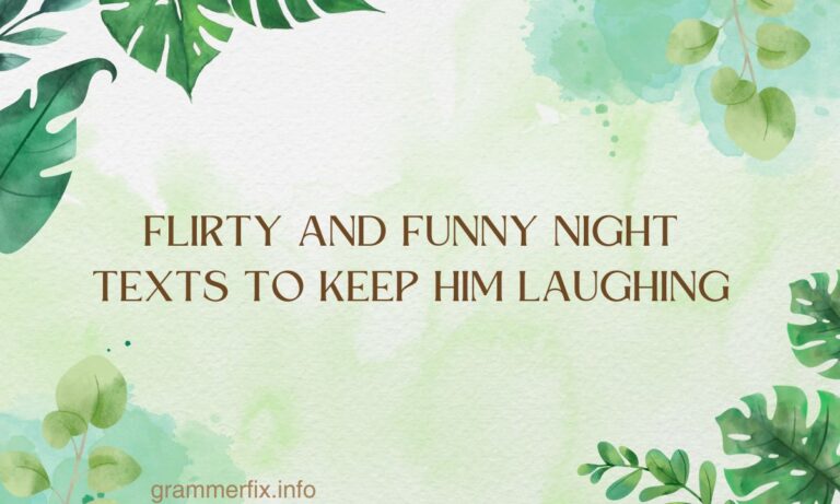 _Flirty and Funny Night Texts to Keep Him Laughing